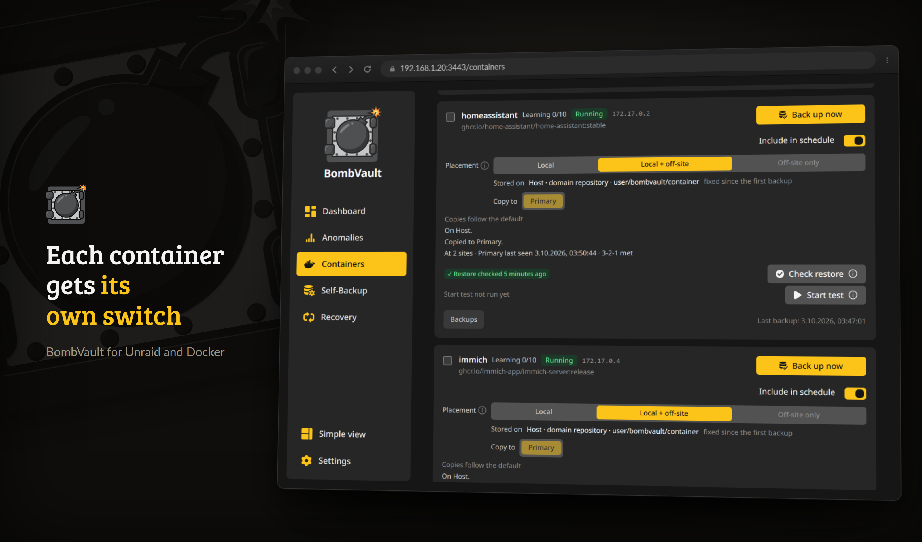 Containers, each with its own schedule toggle, backup order and per-container history.